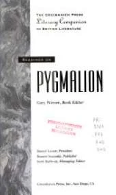 Readings on "Pygmalion"