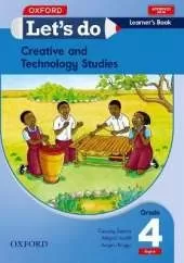 Let's do Creative and Technology Studies - English Zambia: Grade 4: Learner's Book