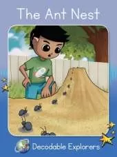 The Ant Nest: Phonics Book 8