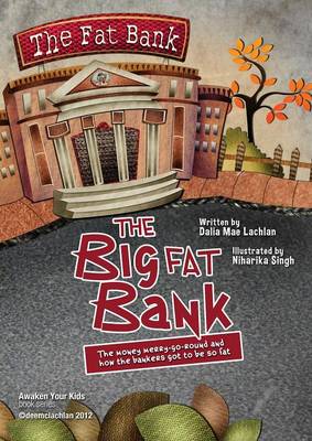The Big Fat Bank