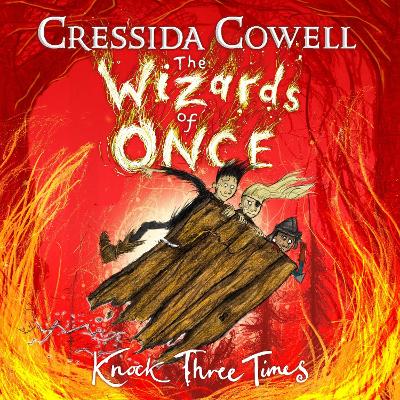 The Wizards of Once: Knock Three Times: Book 3