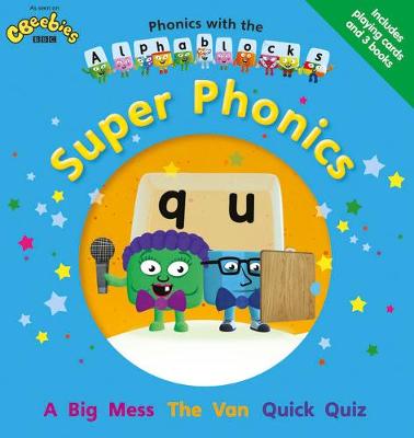 Phonics with the Alphablocks: Super Phonics for children age 3-5 (Pack of 3 reading books, Alphablocks card pack and Parent Guide)