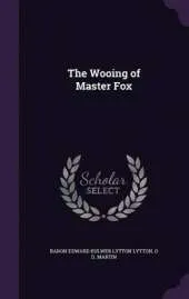 The Wooing of Master Fox