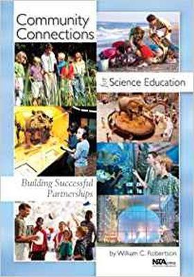 Building Successful Partnerships: Community Connections for Science Education