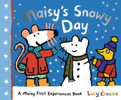 Maisy's Snowy Day: A cosy, winter wonderland story, the perfect gift for bedtime reading with children ages 2–5