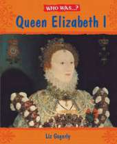 Who Was: Elizabeth I?