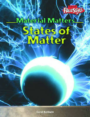 Material Matters: States Of Matter Hardback