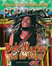Bob Marley and the "Wailers"