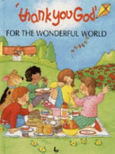 Thank You God for the Wonderful World