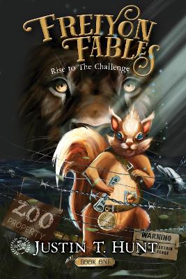 Freiyon Fables: Rise to The Challenge, Book One