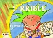 Le Mini T-rrible (bilingue Francais-Anglais)