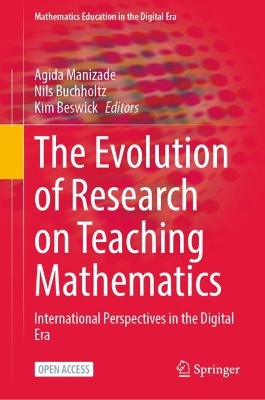 The Evolution of Research on Teaching Mathematics: International Perspectives in the Digital Era