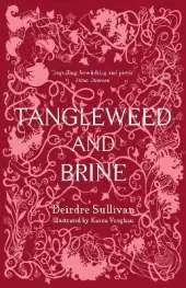 Tangleweed and Brine