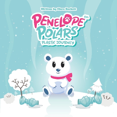 Penelope Polar's Plastic Journey