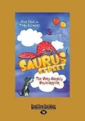 Saurus Street 3: The Very Naughty Velociraptor