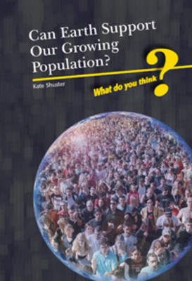 Can Earth Support Our Growing Population?