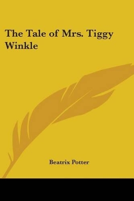 The Tale of Mrs. Tiggy Winkle