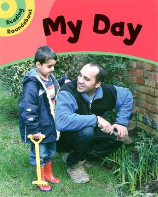 Reading Roundabout: My Day