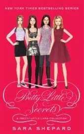 Pretty Little Secrets: A Pretty Little Liars Collection