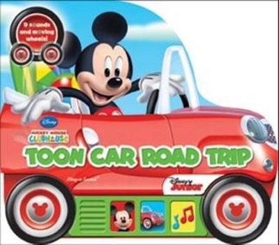 Disney Mickey Mouse Clubhouse: Toon Car Road Trip Sound Book