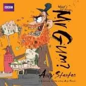 What's for Dinner, Mr Gum?: Children’s Audio Book: Performed and Read by Andy Stanton (6 of 8 in the Mr Gum Series)