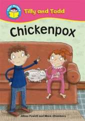 Start Reading: Tilly and Todd: Chickenpox
