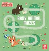Ready for Mazes: Baby Animal Mazes