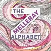 The Melleray Alphabet: An illuminated alphabet book
