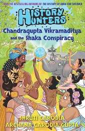 Hunters Book 3: Chandragupta Vikramaditya And The Shaka Conspiracy