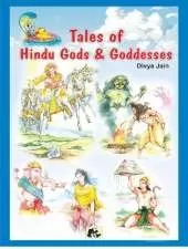 Tales of Hindu Gods & Goddesses