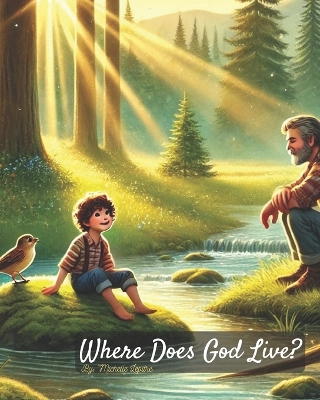 Where Does God Live?