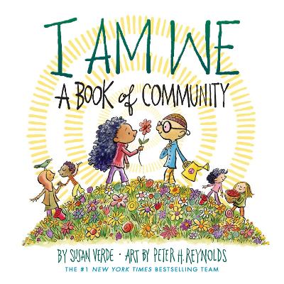 I Am We: A Book of Community (A Board Book)