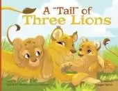 A Tail of Three Lions - Paperback
