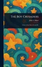 The Boy Crusaders