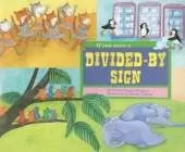 If You Were a Divided-by Sign