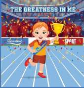 The Greatness In Me