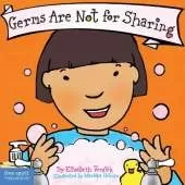 Germs Are Not for Sharing Board Book