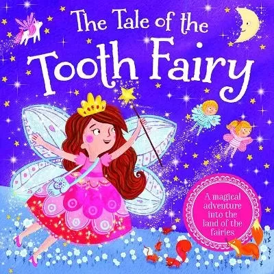 The Tale of the Tooth Fairy
