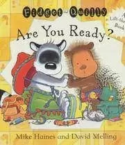 Fidget and Quilly Are You Ready?