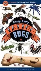 Creepy, Crawly Tattoo Bugs: 60 Temporary Tattoos That Teach