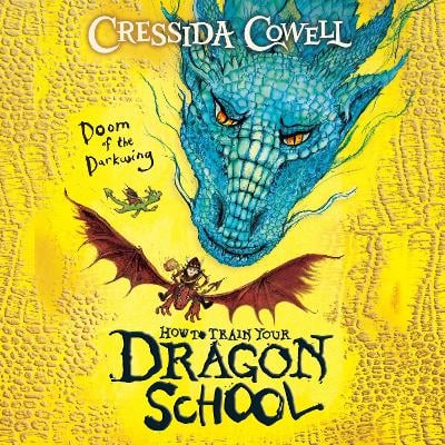 How to Train Your Dragon School: Doom of the Darkwing: Book 1