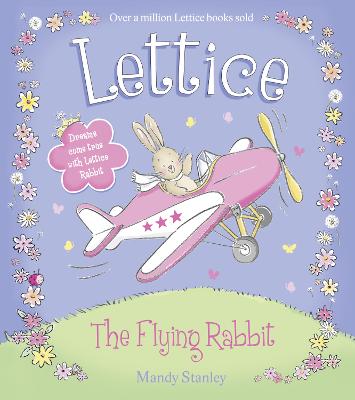 LETTICE - THE FLYING RABBIT