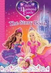 Barbie and the Diamond Castle: Story Book