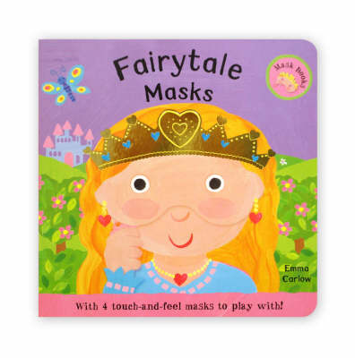 Mask Books: Fairytale Masks