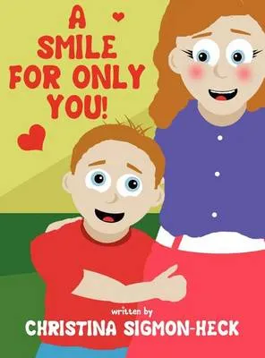 A Smile for Only You!