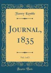 Journal, 1835, Vol. 1 of 2 (Classic Reprint)