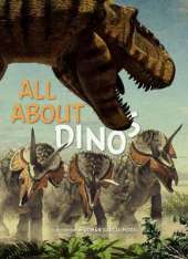 All About Dinosaurs