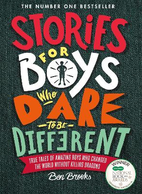 Stories for Boys Who Dare to be Different: The New York Times Bestseller