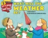 What Will The Weather Be?