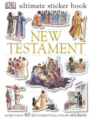 Ultimate Sticker Book: New Testament